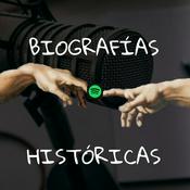 Podcast Biografías de la HISTORIA