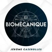 Podcast Biomécanique