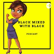 Podcast Black Mixed With Black