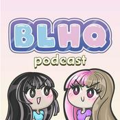 Podcast BLHQ podcast