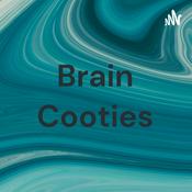 Podcast Brain Cooties