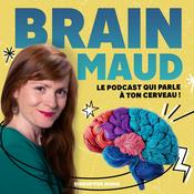 Podcast Brain Maud