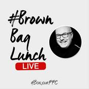 Podcast #BrownBagLunchLive