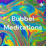 Podcast Bubbel Meditations