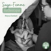 Podcast Sage-Femme Authentique