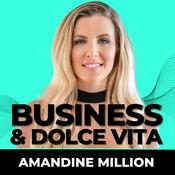 Podcast Business & Dolce Vita : L’Art de Scaler SANS s'épuiser