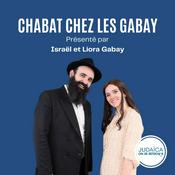 Podcast CHABAT CHEZ LES GABAY