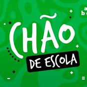 Podcast Chão de Escola