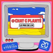 Podcast Chat G Planté : le prix de l'IA