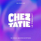 Podcast Chez Tatie