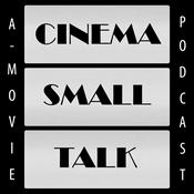 Podcast Cinema Small Talk