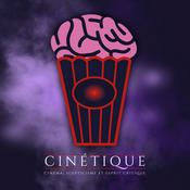 Podcast Cinétique · Cinéma et esprit critique