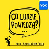 Podcast Co ludzie powiedzą?