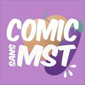 Podcast Comic Sans MST