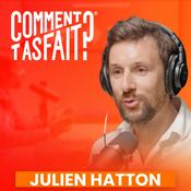 Podcast Comment t'as fait ? Les rencontres d'entrepreneurs.