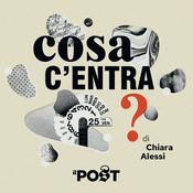 Podcast Cosa c'entra?