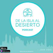 Podcast De La Isla Al Desierto