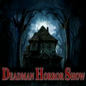 Podcast The Deadman Horror Show