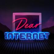 Podcast Dear Internet