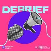 Podcast DEBRIEF, LE PODCAST DE LA COMMUNICATION SANTÉ 📢 👄