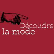 Podcast Découdre la mode