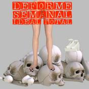 Podcast Deforme Semanal Ideal Total