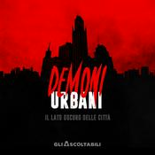 Podcast Demoni Urbani