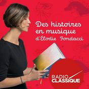 Podcast Des histoires en musique d'Elodie Fondacci