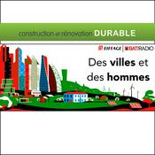 Podcast Des Villes et des Hommes