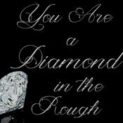 Podcast Diamond in the Rough