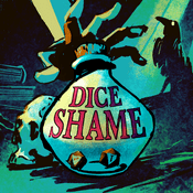 Podcast Dice Shame