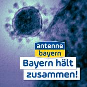 Podcast ANTENNE BAYERN Spezial zur Corona-Krise