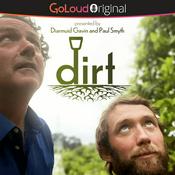 Podcast DIRT with Diarmuid Gavin and Paul Smyth