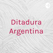 Podcast Ditadura Argentina