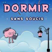 Podcast Dormir sans soucis