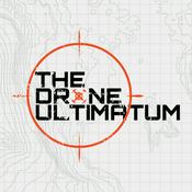 Podcast The Drone Ultimatum