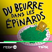 Podcast Du beurre dans les épinards