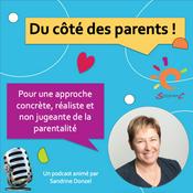 Podcast Du côté des parents !