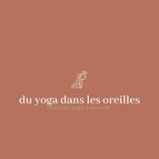 Podcast Du yoga dans les oreilles