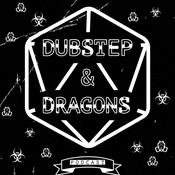 Podcast Dubstep & Dragons