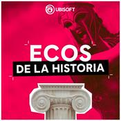 Podcast Ecos de la Historia