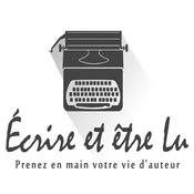 Podcast Écrire et être Lu