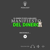 Podcast EL MANIFIESTO DEL DINERO