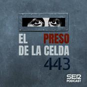 Podcast El preso de la celda 443