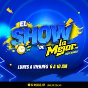 Podcast El Show de La Mejor