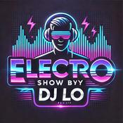 Podcast ELECTRO SHOW BY DJ LO