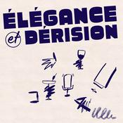 Podcast Elégance et dérision