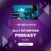 Podcast Elly Mt3rfosh Podcast-اللي متعرفوش بودكاست