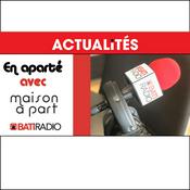 Podcast En aparté avec maison à part