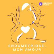 Podcast Endométriose Mon Amour